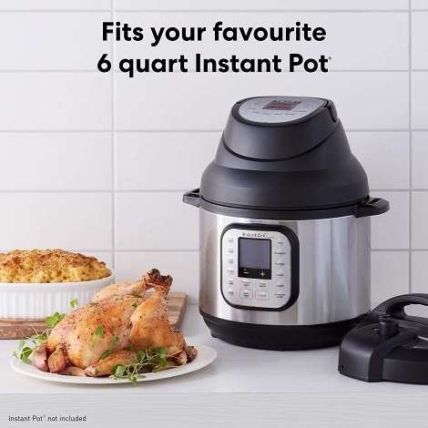 Instant Pot Air Fryer Lid 6 in 1 Instant Pot Air Fryer Lid 6 in 1